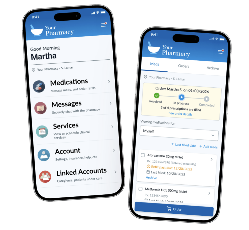 Patient portal mobile app shown on two phones — a home screen with medications, messages and services, and a screen tracking a prescription order